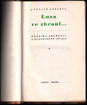 Kenneth Lewis Roberts: Luza ve zbrani--