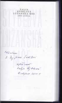 Valja Stýblová: Lužanská mše, Ars longa - DEDIKACE / PODPIS JANU SUCHLOVI OD VALJA STÝBLOVÁ