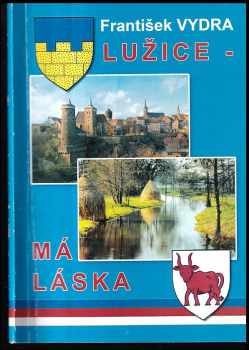 Lužice - má láska