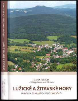 Marek Řeháček: Lužické a Žitavské hory