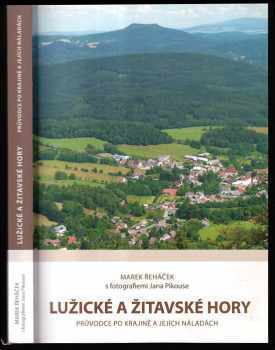 Marek Řeháček: Lužické a Žitavské hory