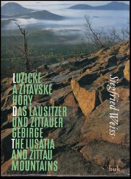 Siegfried Weiss: Lužické a Žitavské hory