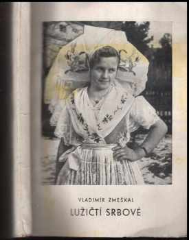 Lužičtí Srbové [Společnost Národního muzea v Praze]