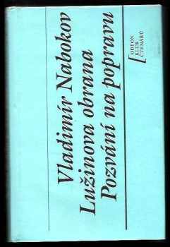 Lužinova obrana ; Pozvání na popravu - Vladimir Vladimirovič Nabokov (1990, Odeon) - ID: 488904