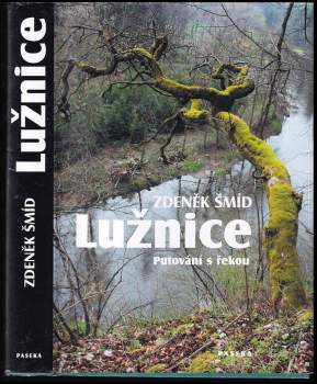 Zdeněk Šmíd: Lužnice