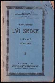 Rudolf Medek: Lví srdce
