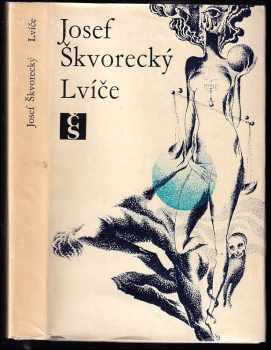 Lvíče : koncové detektivní melodrama - Josef Škvorecký (1969, Československý spisovatel) - ID: 746290