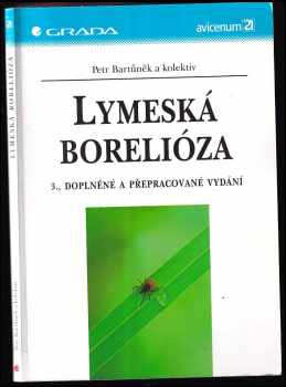 Lymeská borelióza - Petr Bartůněk (2006, Grada) - ID: 306942