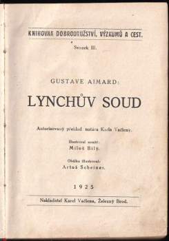 Gustave Aimard: Lynchův soud