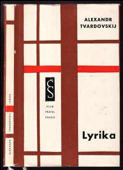 Aleksandr Trifonovič Tvardovskij: Lyrika