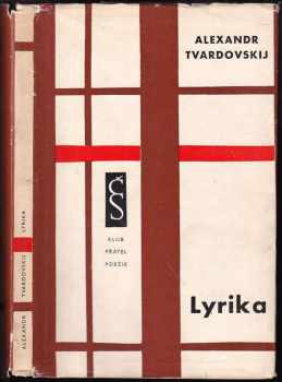 Aleksandr Trifonovič Tvardovskij: Lyrika