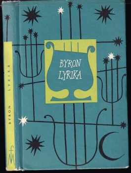 George Gordon Byron Byron: Lyrika