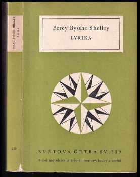 Lyrika - Percy Bysshe Shelley (1960, Státní nakladatelství krásné literatury, hudby a umění) - ID: 148553