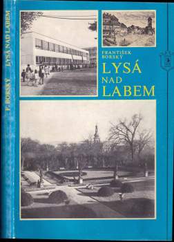 František Borský: Lysá nad Labem