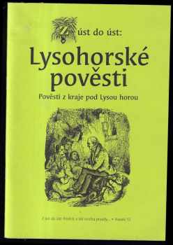 Z úst do úst: Lysohorské pověsti