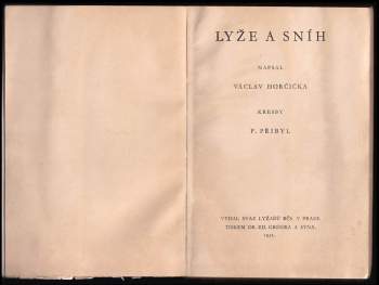 Václav Horčička: Lyže a sníh