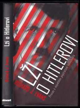 Richard J Evans: Lži o Hitlerovi