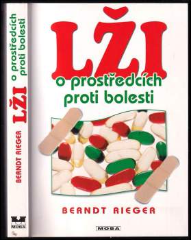 Lži o prostředcích proti bolesti