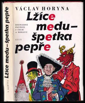 Lžíce medu - špetka pepře