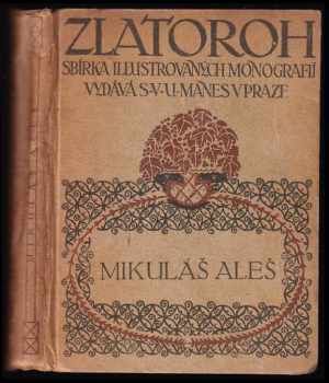 M. Aleš : s podobiznou od M. Švabinského  a 40 přílohami - Karel Boromejský Mádl (1912, S.V.U. Mánes) - ID: 187596
