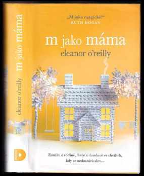 Eleanor O'Reilly: M jako máma