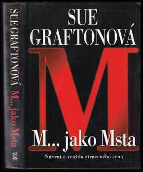 Sue Grafton: M- jako msta