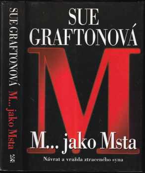 M-- jako msta - Sue Grafton (2001, BB art) - ID: 579766
