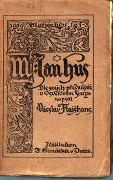Václav Flajšhans: M. Jan Hus