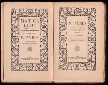 Václav Flajšhans: M. Jan Hus