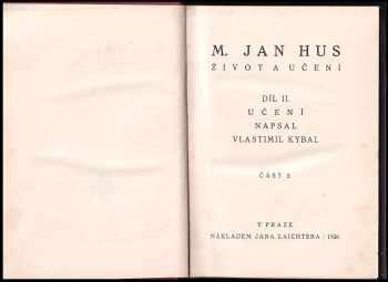 Václav Novotný: M. Jan Hus - život a učení. Díl 2, Učení. Část 2