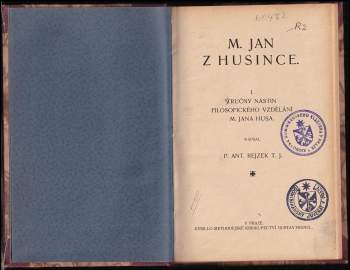 Antonín Rejzek: M. Jan z Husince