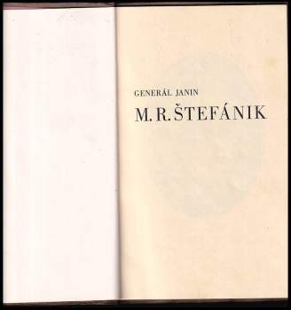 Maurice Janin: M. R. Štefánik
