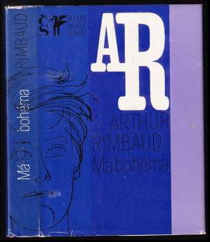 Má bohéma : [výbor] z díla J.A. Rimbauda