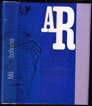 Arthur Rimbaud: Má bohéma
