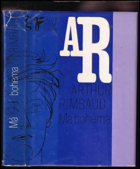 Arthur Rimbaud: Má bohéma