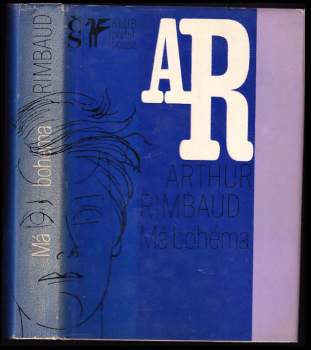 Arthur Rimbaud: Má bohéma