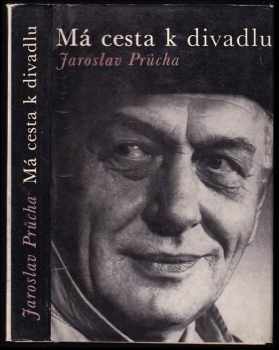 Má cesta k divadlu
