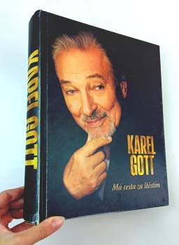 Karel Gott: Má cesta za štěstím