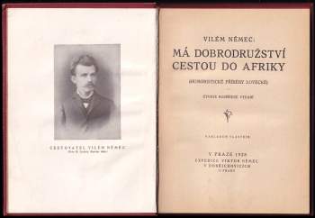 Vilém Němec: Má dobrodružství cestou do Afriky