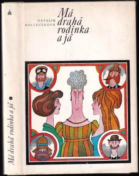 Natalia Rolleczek: Má drahá rodinka a já
