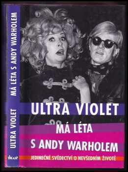 Ultra Violet: Má léta s Andy Warholem