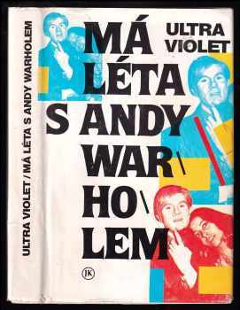 Ultra Violet: Má léta s Andy Warholem