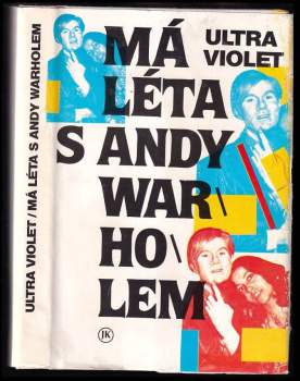 Ultra Violet: Má léta s Andy Warholem