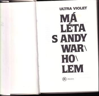 Ultra Violet: Má léta s Andy Warholem