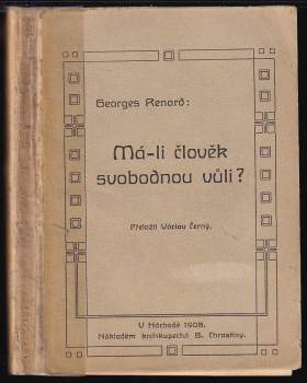 Má-li člověk svobodnou vůli?