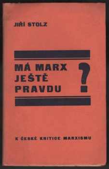 Má Marx ještě pravdu?