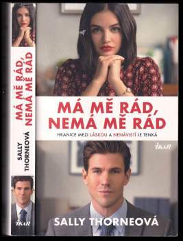 Sally Thorne,: Má mě rád, nemá mě rád