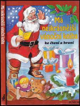 Má nejkrásnější vánoční kniha ke čtení a hraní
