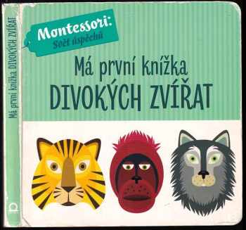 Má první knížka divokých zvířat