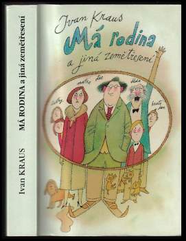 Ivan Kraus: Má rodina a jiná zemětřesení